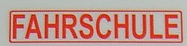 Textschild "FAHRSCHULE" TS001, rot, 1:10 selbstklebende     