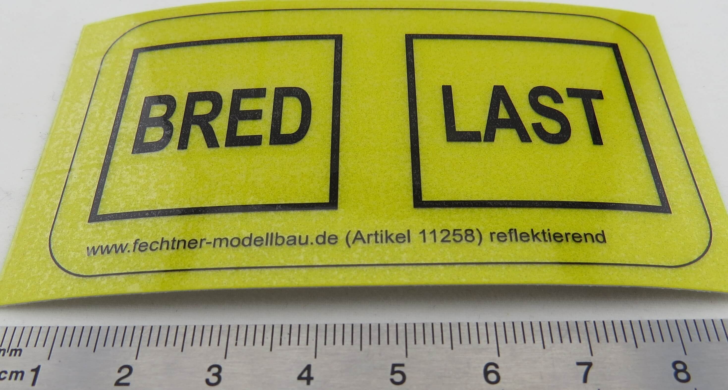 Aufkleber Warnschild "BRED  LAST" REFLEX  aus selbstklebende