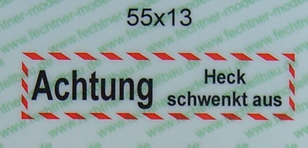 Textschild "ACHTUNG Heck schwenkt aus"   selbstklebende     