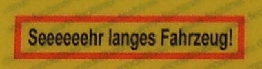 Aufkleber REFLEX-Warnschild "Seeeehr la" aus                
